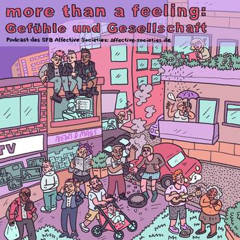 Welche Bedeutung Emotionen in Gesellschaften?