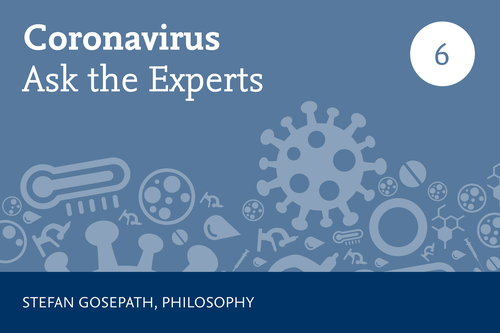“Individual freedom hits a limit when it begins to violate the freedom of others.” Philosophy professor Stefan Gosepath from Freie Universität Berlin on justice, morality, and decision-making processes during the coronavirus crisis.