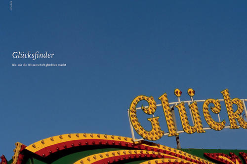 Wie uns die Wissenschaft glücklich macht.
