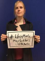 #WhoMadeMyClothes