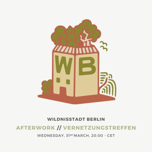 Wildnisstadt Vernetzungstreffen